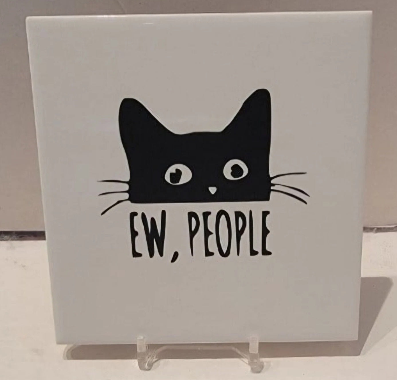 Ew, People Ceramic Tile Coaster