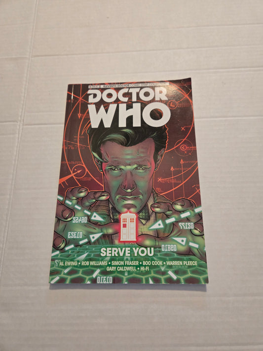 Doctor Who Serve You Eleventh Doctor Comic Strip Collection