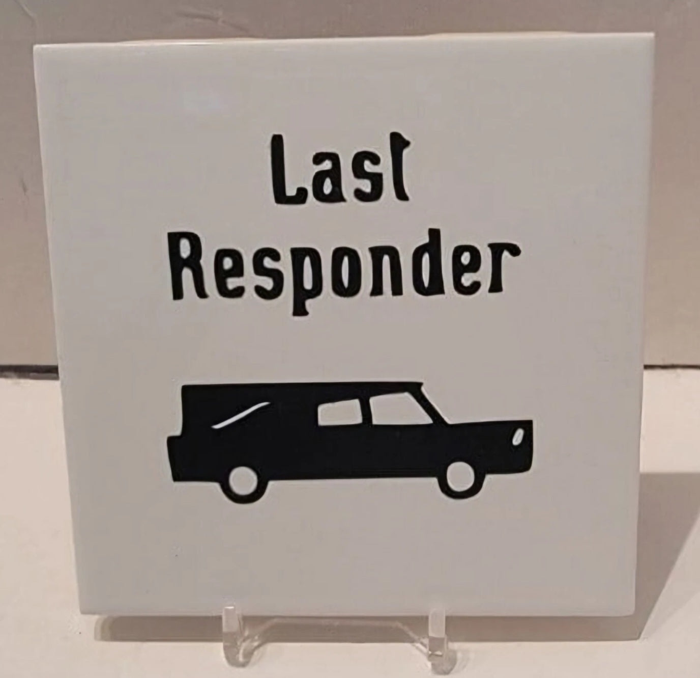 Last Responder Ceramic Tile Coaster